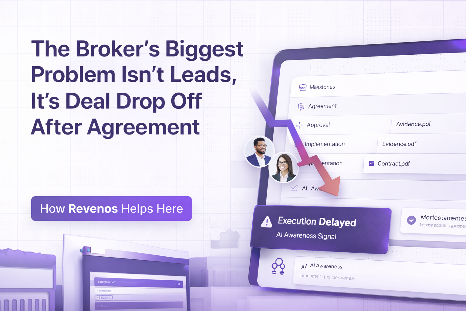 The Broker’s Biggest Problem Isn’t Leads, It’s Deal Drop Off After Agreement
